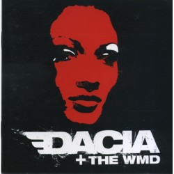 DACIA + THE WMD – Dacia + The WMD - CD