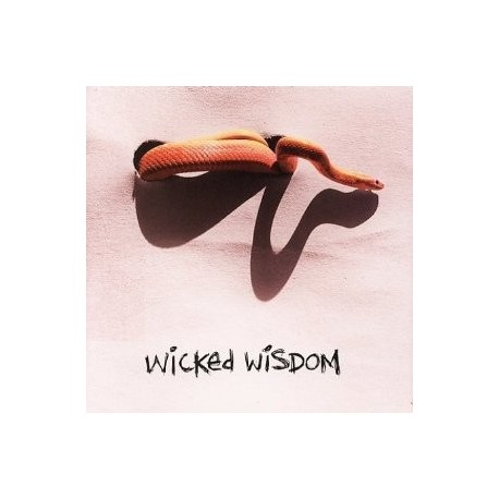WICKED WISDOM – Wicked Wisdom - CD