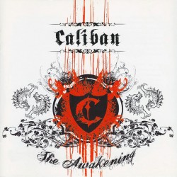 CALIBAN – The Awakening - CD