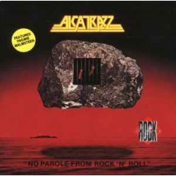 ALCATRAZZ-No Parole From Rock 'N' Roll- CD