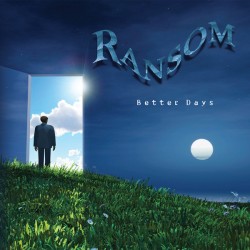 RANSOM - better days - CD