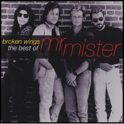 MR MISTER – Broken Wings -The Best Of Mr Mister - CD