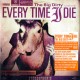 EVERY TIME I DIE - the big dirty - CD DVD
