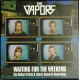 THE VAPORS – Waiting For The Weekend (The United Artists & Liberty Records Recordings) - LP