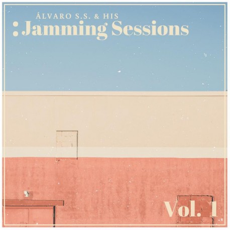 ALVARO S. S. & HIS JAMMING SESSIONS – Vol. 1 - LP