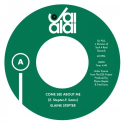ELAINE STEPTER – Come See About Me / What Am I To Do - 7”