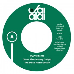 THE RANCE ALLEN GROUP – Stay With Me / Living Witness - 7”