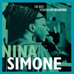 NINA SIMONE – The Best Studio & Live Recordings - 2LP