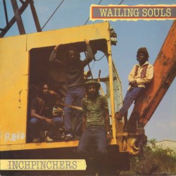 WAILING SOULS – Inchpinchers - LP