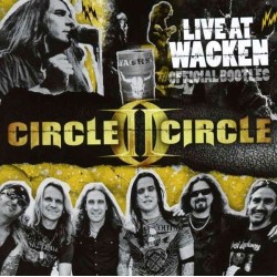 CIRCLE II CIRCLE - Live At Wacken Official Bootleg - CD