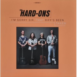 THE HARD-ONS – I'm Sorry Sir, That Riff's Been Taken - LP + CD