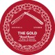 THE GOLD – Dead Roses / Too Far Gone - 7”