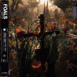 FOALS – Everything Not Saved Will Be Lost: Part 2 - LP