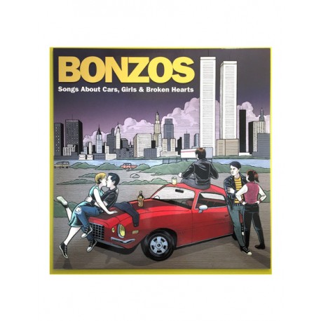 BONZOS – Songs About Cars, Girls & Broken Hearts - LP