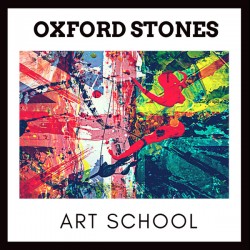 ART SCHOOL – Oxford Stones - LP