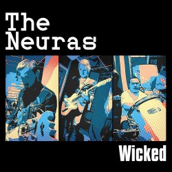 THE NEURAS - Wicked - LP