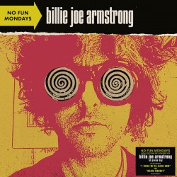 BILLIE JOE ARMSTRONG – No Fun Mondays - LP