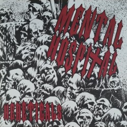 MENTAL HOSPITAL – Hereticals - LP