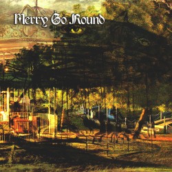 MERRY GO ROUND – Merry Go Round - LP