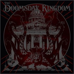 THE DOOMSDAY KINGDOM – The Doomsday Kingdom - 2LP