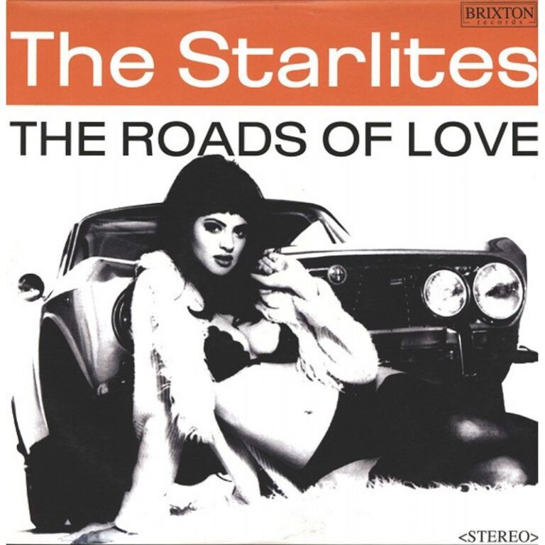THE STARLITES - Roads of Love - LP