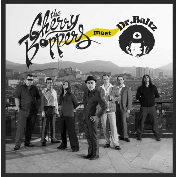 THE CHERRY BOPPERS Meet DR. BALTZ - 7"+CD