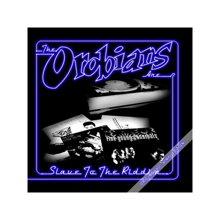 THE OROBIANS - Slave to the Riddim - LP