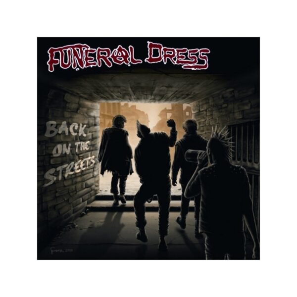 FUNERAL DRESS - Back on the Streets - 7"