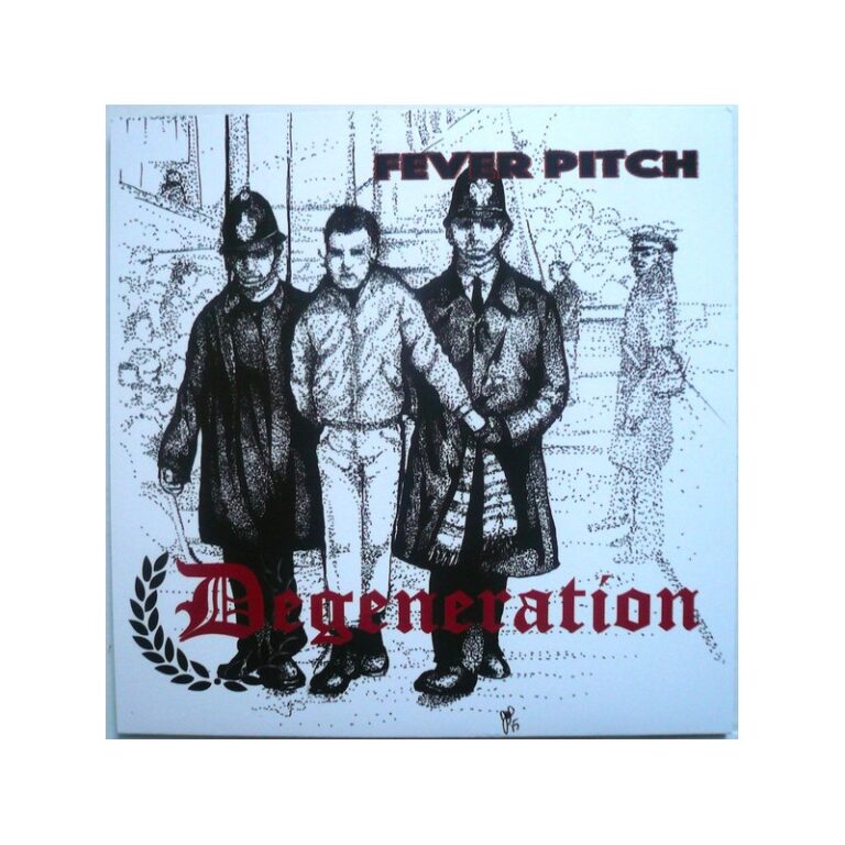 DEGENERATION - Fever Pitch - EP