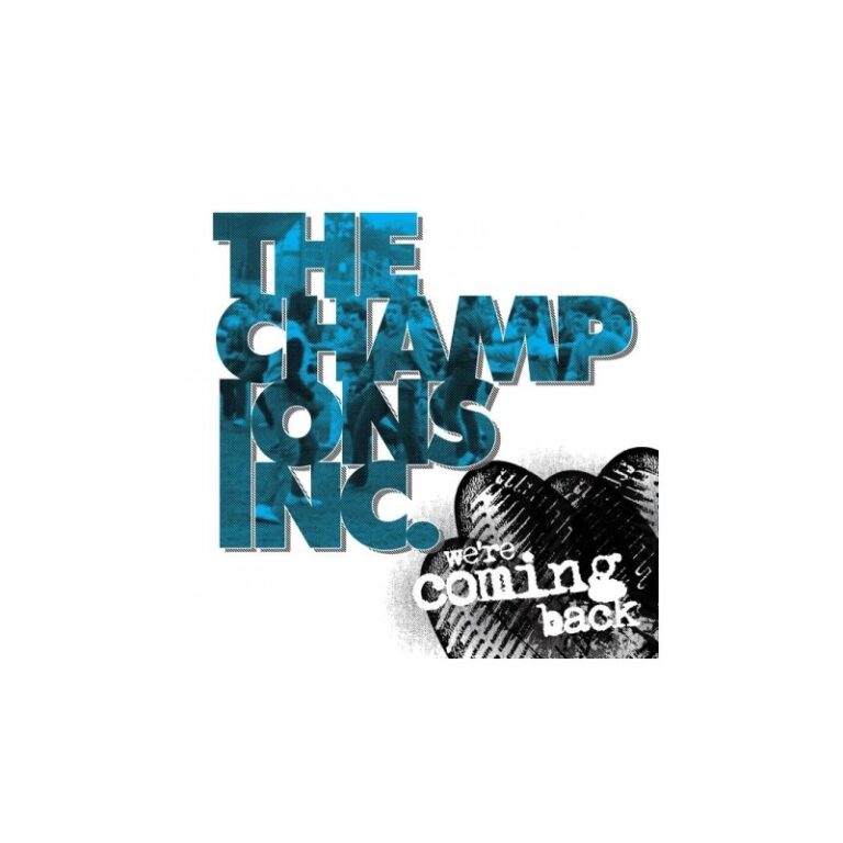 THE CHAMPIONS INC. ‎– We're Coming Back - EP