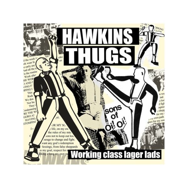HAWKINS THUGS ‎– Working Class Lager Lads - EP