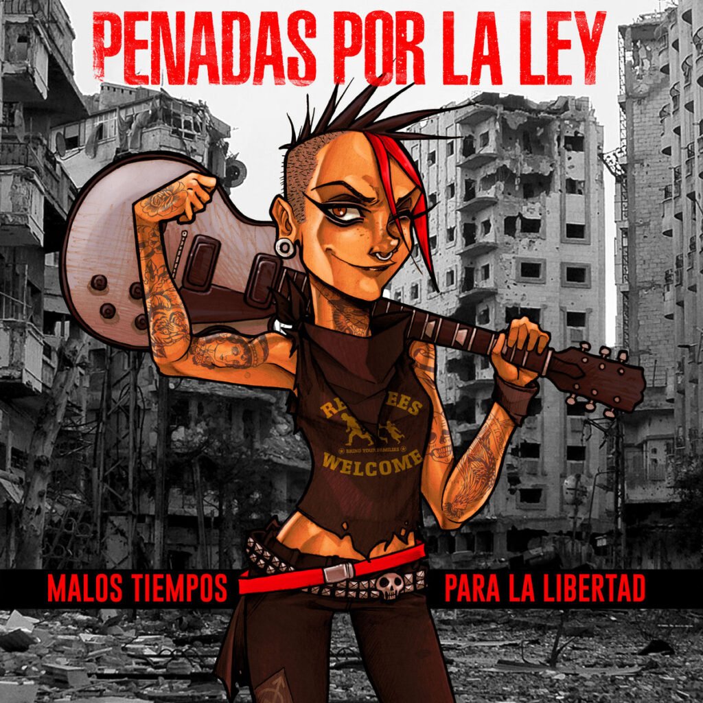PENADAS POR LA LEY - Malos Tiempos para la Libertad - CD