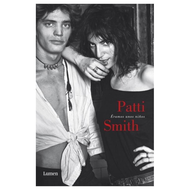 ERAMOS UNOS NIÑOS - Patti Smith - Libro