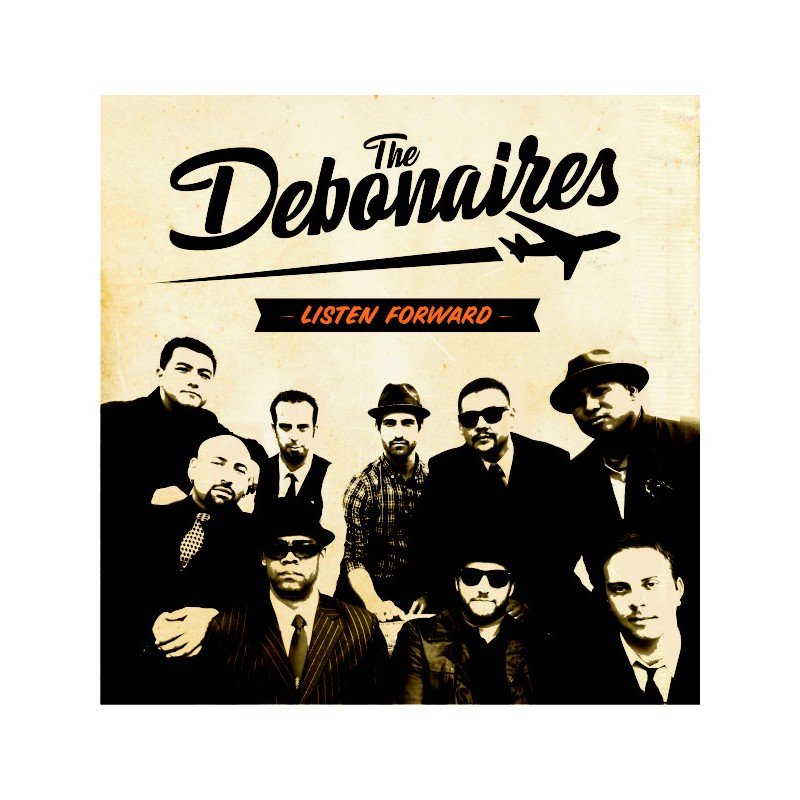 THE DEBONAIRES - Listen Forward - LP+CD
