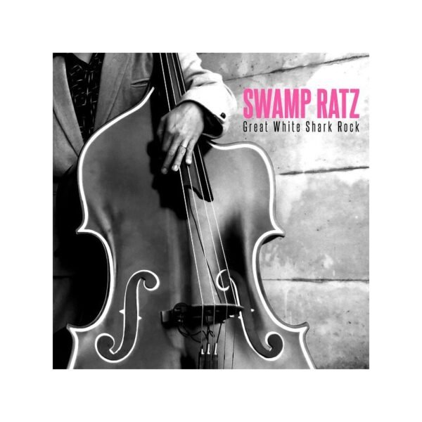 SWAMP RATZ - Great White Shark Rock - LP