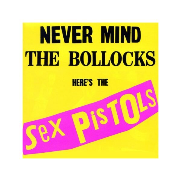 SEX PISTOLS - Never Mind The Bollocks Here's The Sex Pistols - LP