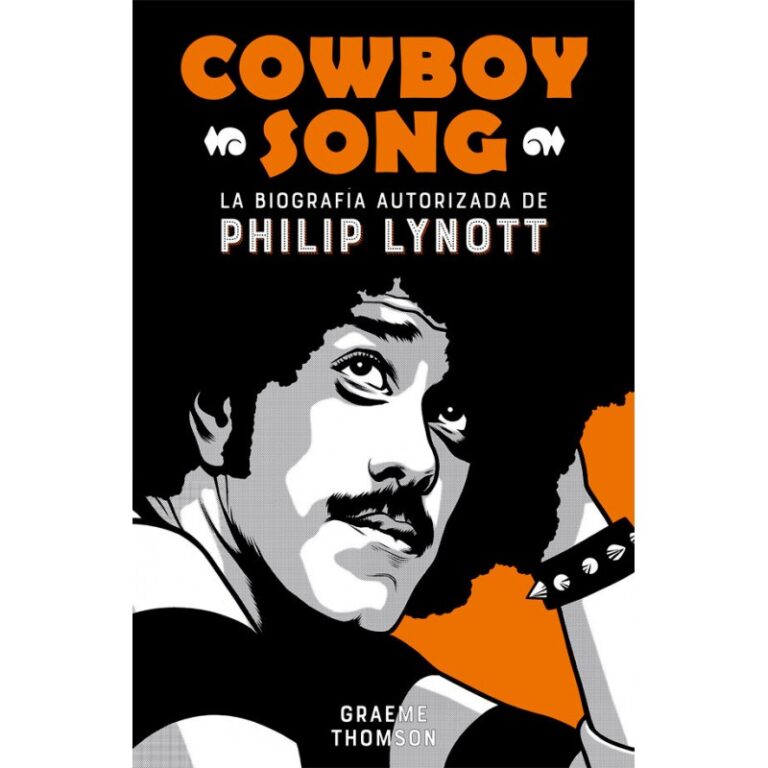COWBOY SONG - La Biografia Autorizada De Philip Lynott - Graeme Thomson - Libro