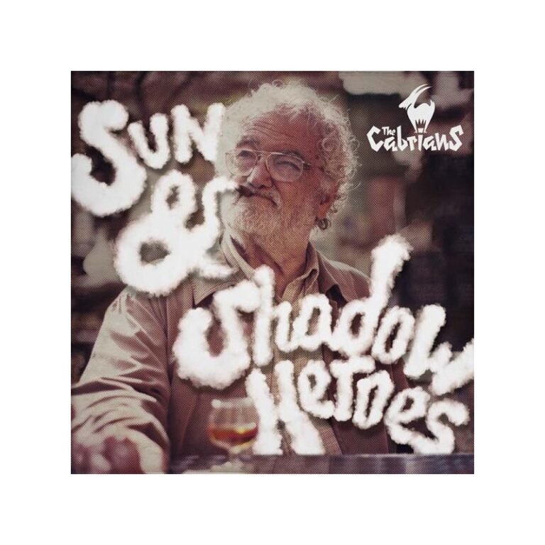 THE CABRIANS - Sun & Shadow Heroes - LP