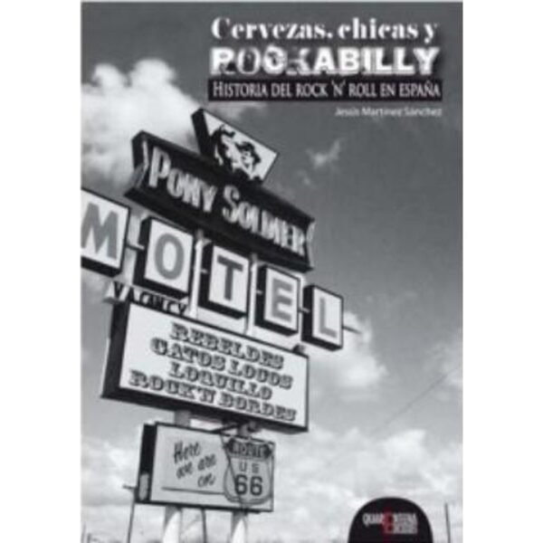 Cervezas , Chicas Y Rockabilly - Jesus Martinez Sanchez - Libro