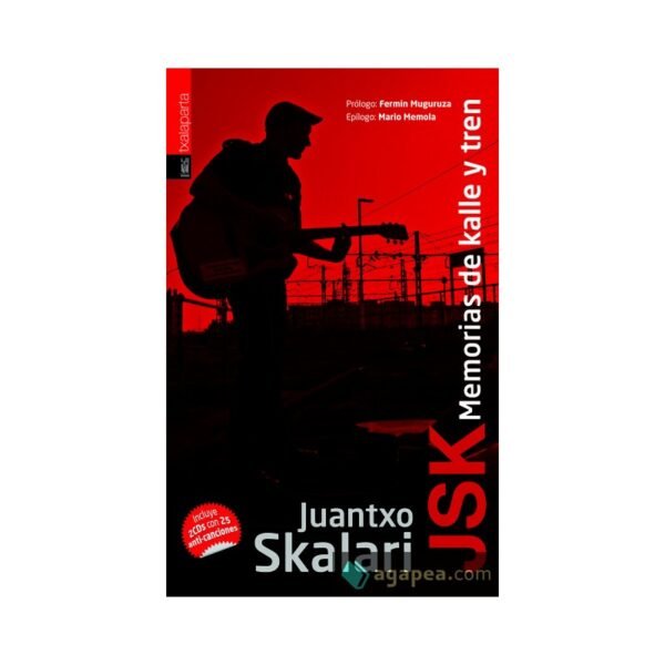 JSK : Memorias De Kalle y Tren - Juantxo Skalari - Libro