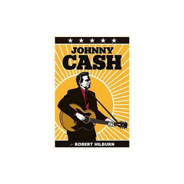 JOHNNY CASH : La Biografia Definitiva - Robert Hilburn - Libro