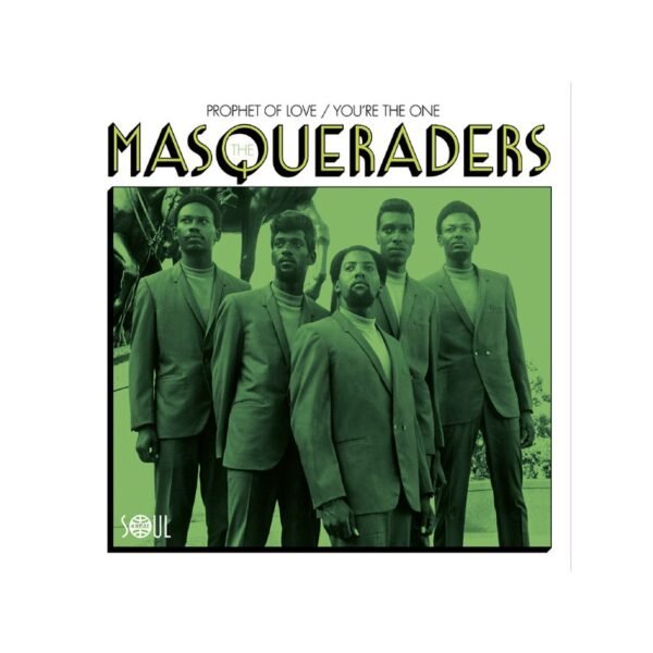 THE MASQUERADERS : Prophet Of Love / You're The One - 7"