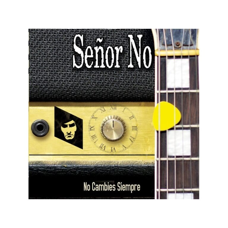 SEÑOR NO - No Cambies Siempre - LP+7"