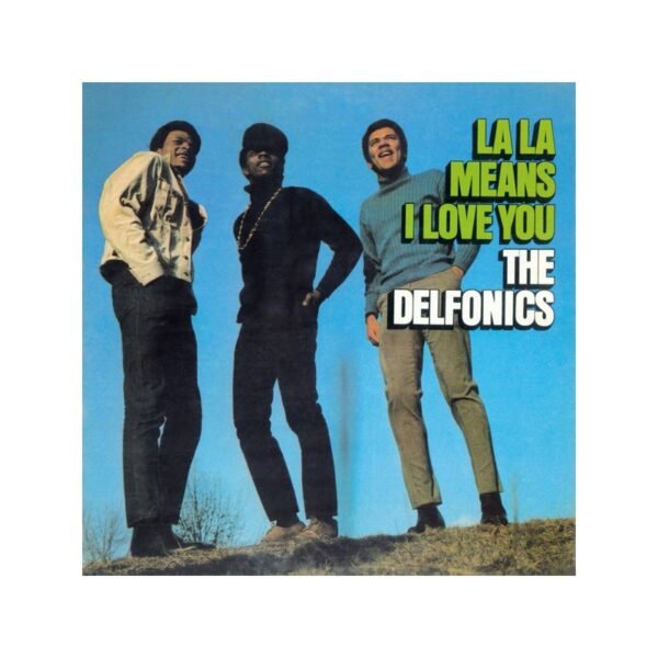 THE DELFONICS -La La Means I Love You - LP