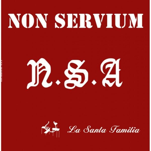 NON SERVIUM - NSA - CD