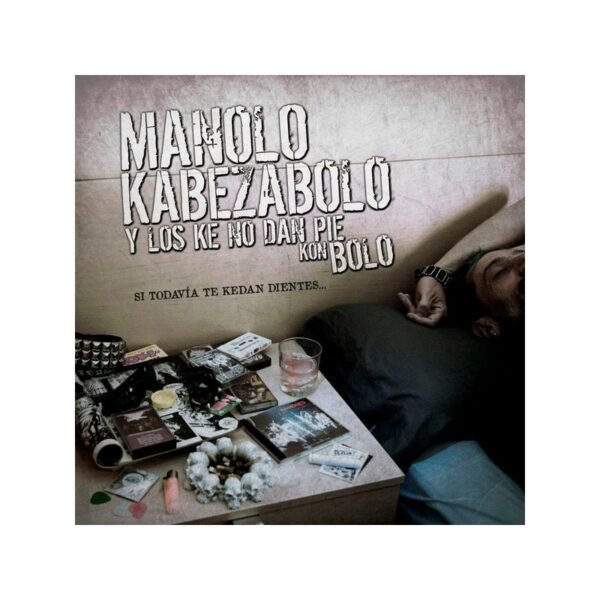 MANOLO KABEZABOLO - Si Todavia Te Quedan Dientes- LP