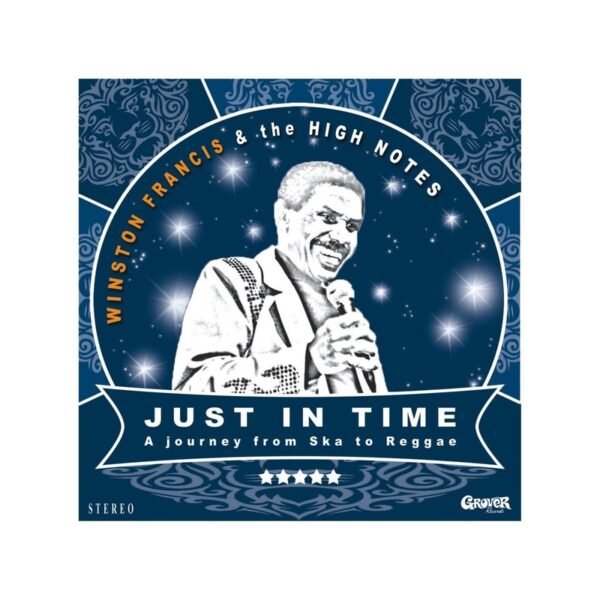 WINSTON FRANCIS & THE HIGH NOTES - Just In Time - LP+CD