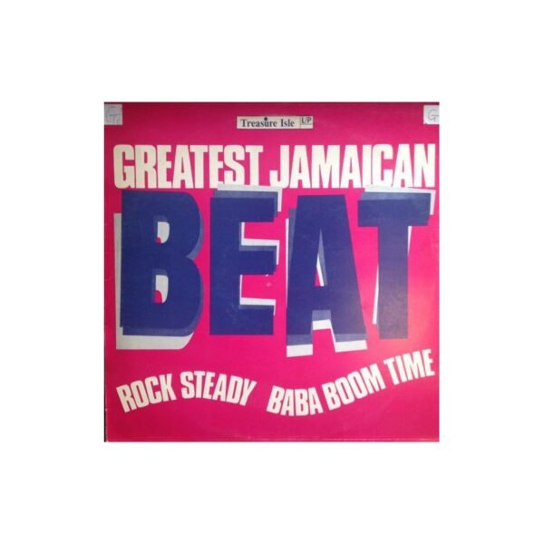V/A - Greatest Jamaican Beat : Rock Steady Baba Boom Time - LP
