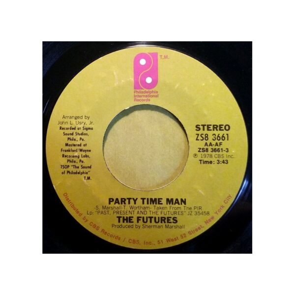 THE FUTURES - Party Time Man / Party Time Man - 7"