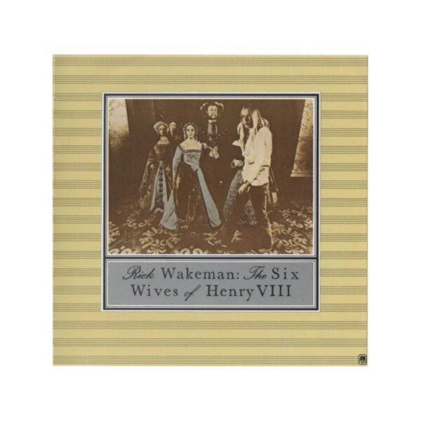 RICK WAKEMAN : The Six Wives Of Henry VIII - CD